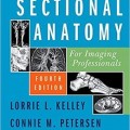 دانلود کتاب آناتومی مقطعی برای متخصصان تصویربرداری<br>Sectional Anatomy for Imaging Professionals, 4ed