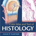 دانلود کتاب اطلس رنگی هیستولوژی گارتنر<br>Color Atlas and Text of Histology, 7ed