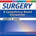 دانلود کتاب جراحی: یک همراه مبتنی بر مهارت<br>Surgery: A Competency-Based Companion, 1ed