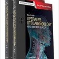 دانلود کتاب پزشکی گوش و حلق و بینی عملی: جراحی سر و گردن (2 جلدی)<br>Operative Otolaryngology: Head and Neck Surgery, 2-Vol, 3ed