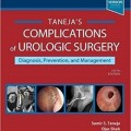 دانلود کتاب عوارض جراحی ارولوژی تانجا: پیشگیری و مدیریت<br>Taneja's Complications of Urologic Surgery: Prevention and Management, 5ed