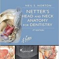 دانلود کتاب آناتومی سر و گردن برای دندانپزشکی نتر<br>Netter's Head and Neck Anatomy for Dentistry, 3ed