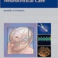 دانلود کتاب تصمیم گیری در مراقبت نورولوژی <br>Decision Making in Neurocritical Care, 1ed