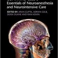دانلود کتاب ضروریات بیهوشی اعصاب و مراقبت ویژه اعصاب گوپتا و گلب<br>Gupta and Gelb's Essentials of Neuroanesthesia and Neurointensive Care, 2ed