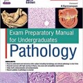 دانلود کتاب راهنمای آمادگی آزمون برای دوره کارشناسی پاتولوژی <br>Exam Preparatory Manual for Undergraduates Pathology, 2ed
