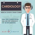دانلود کتاب صوتی کاردیولوژی مدرسه پزشکی کرش کورس<br>Cardiology - Medical School Crash Course