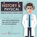 دانلود کتاب صوتی تاریخچه و معاینه فیزیکی مدرسه پزشکی کرش کورس<br>History and Physical Examination: Medical School Crash Course