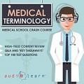 دانلود کتاب صوتی ترمینولوژی پزشکی مدرسه پزشکی کرش کورس<br>Medical Terminology - Medical School Crash Course