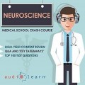 دانلود کتاب صوتی علوم اعصاب مدرسه پزشکی کرش کورس<br>Neuroscience – Medical School Crash Course
