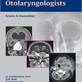 دانلود کتاب تصویربرداری برای متخصصین گوش و حلق و بینی <br>Imaging for Otolaryngologists, 1ed