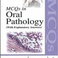 دانلود کتاب MCQs در پاتولوژی دهان <br>MCQs in Oral Pathology, 1ed