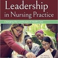 دانلود کتاب رهبری در تمرین پرستاری <br>Leadership in Nursing Practice, 3ed