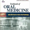 دانلود کتاب پزشکی دهان + رادیولوژی دهان پایه<br>Textbook of Oral Medicine + Basic Oral Radiology, 3ed