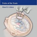 دانلود کتاب جراحی مغز و اعصاب کودکان کوهن<br>Pediatric Neurosurgery: Tricks of the Trade, 1ed