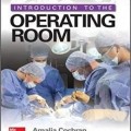 دانلود کتاب معرفی اتاق عمل <br>Introduction to the Operating Room, 1ed