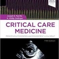 دانلود کتاب پزشکی مراقبت های ویژه: اصول تشخیص و مدیریت در بزرگسالان + ویدئو<br>Critical Care Medicine: Principles of Diagnosis and Management in the Adult, 5ed + Video