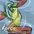 دانلود کتاب FORCE: نقاشی آناتومی انسانی <br>FORCE: Drawing Human Anatomy, 1ed