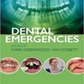 دانلود کتاب اورژانس دندانپزشکی <br>Dental Emergencies, 1ed