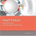دانلود کتاب نارسایی قلب: روش های اپیدمیولوژی و تحقیقی<br>Heart Failure: Epidemiology and Research Methods, 1ed