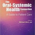 دانلود کتاب ارتباط سیستماتیک سلامت دهان <br>The Oral-Systemic Health Connection, 2ed