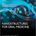 دانلود کتاب نانوساختارها برای پزشکی دهان <br>Nanostructures for Oral Medicine, 1ed