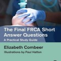 دانلود کتاب پرسش و پاسخ کوتاه FRCA نهایی: راهنمای مطالعه عملی<br>The Final FRCA Short Answer Questions: A Practical Study Guide, 1ed