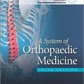 دانلود کتاب یک سیستم پزشکی ارتوپدی + ویدئو<br>A System of Orthopaedic Medicine, 3ed + Video