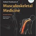 دانلود کتاب پزشکی اسکلتی عضلانی آکسفورد<br>Oxford Textbook of Musculoskeletal Medicine, 2ed