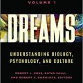 دانلود کتاب رویاها: شناخت بیولوژی، روانشناسی و فرهنگ<br>Dreams: Understanding Biology, Psychology, and Culture, 1ed