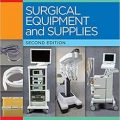 دانلود کتاب تجهیزات و تدارکات جراحی <br>Surgical Equipment and Supplies, 2ed