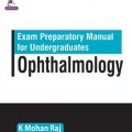 دانلود کتاب راهنمای آزمون آماده سازی برای دانشجویان چشم پزشکی <br>Exam Preparatory Manual for Undergraduates Ophthalmology, 1ed