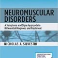 دانلود کتاب اختلالات عصبی عضلانی <br>Neuromuscular Disorders, 1ed