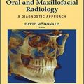 دانلود کتاب رادیولوژی دهان و فک و صورت: رویکرد تشخیصی<br>Oral and Maxillofacial Radiology: A Diagnostic Approach, 2ed