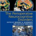 دانلود کتاب اختلالات عصبی شناختی قبل از عمل<br>The Perioperative Neurocognitive Disorders, 1ed
