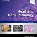 دانلود کتاب پاتولوژی سر و گردن: مبانی در پاتولوژی تشخیصی<br>Head and Neck Pathology: Foundations in Diagnostic Pathology, 3ed