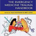 دانلود کتاب راهنمای تروما فوریت های پزشکی<br>The Emergency Medicine Trauma Handbook, 1ed