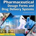دانلود کتاب فرم های دوز دارویی و سیستم های دارو رسانی آنسل<br>Ansel's Pharmaceutical Dosage Forms and Drug Delivery Systems, 11ed