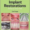 دانلود کتاب ترمیم ایمپلنت: راهنمای مرحله به مرحله<br>Implant Restorations: A Step-by-Step Guide, 4ed