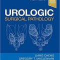 دانلود کتاب پاتولوژی جراحی ارولوژیک <br>Urologic Surgical Pathology, 4ed