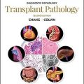 دانلود کتاب پاتولوژی تشخیصی: پاتولوژی پیوند اعضا<br>Diagnostic Pathology: Transplant Pathology, 2ed