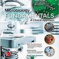 دانلود کتاب مبانی میکروبیولوژی: رویکردی بالینی<br>Microbiology Fundamentals: A Clinical Approach, 3ed