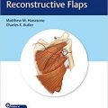دانلود کتاب راهنمای فلپ های ترمیمی + ویدئو<br>Handbook of Reconstructive Flaps, 1ed + Video