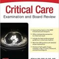 دانلود کتاب آزمون و مرور بورد مراقبت های بحرانی <br>Critical Care Examination and Board Review, 1ed