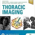 دانلود کتاب تصویربرداری قفسه سینه: ضروریات<br>Thoracic Imaging: The Requisites, 3ed