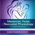 دانلود کتاب فیزیولوژی مادر، جنین و نوزادان <br>Maternal, Fetal, & Neonatal Physiology, 5ed