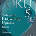 دانلود کتاب به روز رسانی دانش ارتوپدی: تروما<br>Orthopaedic Knowledge Update: Trauma, 5ed