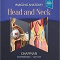 دانلود کتاب آناتومی تصویربرداری: سر و گردن<br>Imaging Anatomy: Head and Neck, 1ed