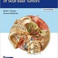 دانلود کتاب مدیریت جامع تومورهای قاعده جمجمه + ویدئو<br>Comprehensive Management of Skull Base Tumors, 2ed + Video