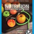 دانلود کتاب تغذیه برای سلامت و مراقبت های سلامت<br>Nutrition for Health and Health Care, 7ed