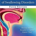 دانلود کتاب مدیریت بالینی اختلالات بلع <br>Clinical Management of Swallowing Disorders, 5ed